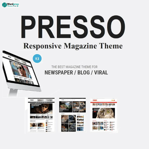 PRESSO – Modern Magazine / Newspaper / Viral Theme
